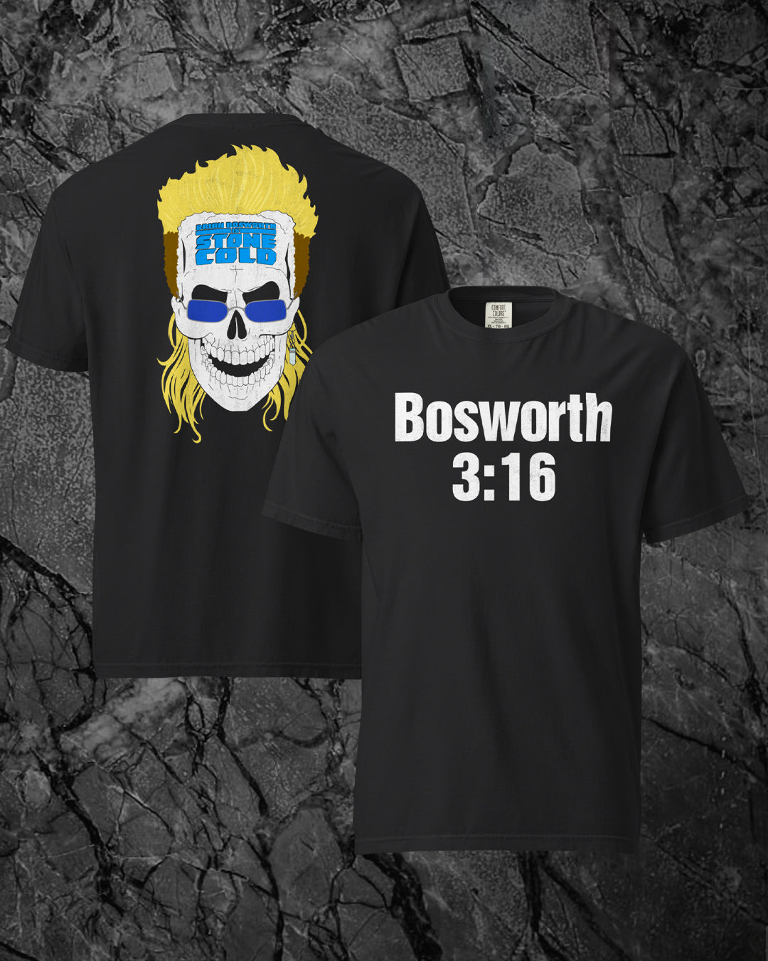 Stone Cold Boz Tee (Comfort Colors)