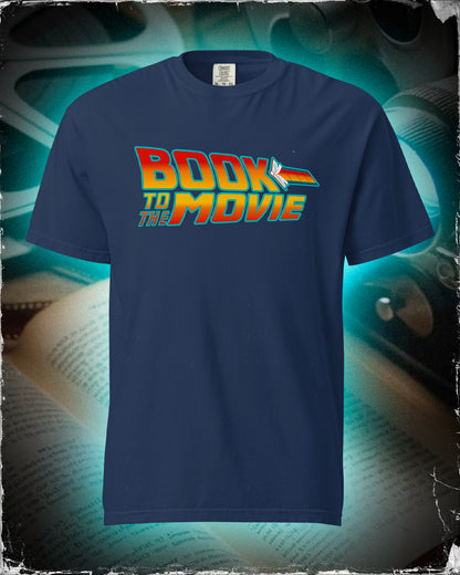 Book to the Movie Tee (Comfort Colors)